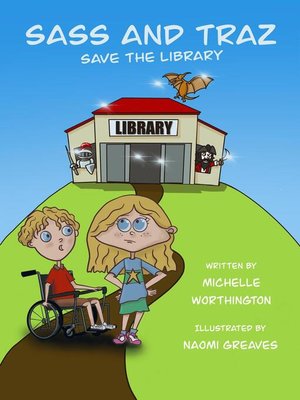 cover image of Sass andTraz Save the Library